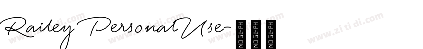 Railey PersonalUse字体转换